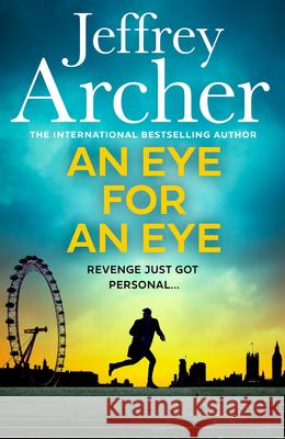 An Eye for an Eye Jeffrey Archer 9780008640118