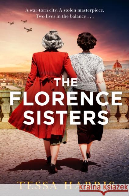 The Florence Sisters Tessa Harris 9780008640521 HarperCollins Publishers