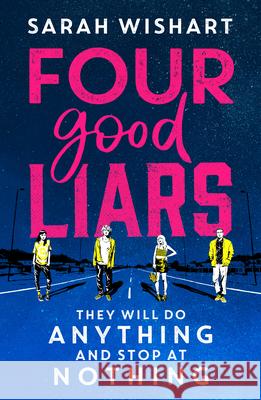 Four Good Liars Sarah Wishart 9780008641955