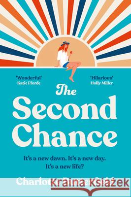 The Second Chance Charlotte Butterfield 9780008642945