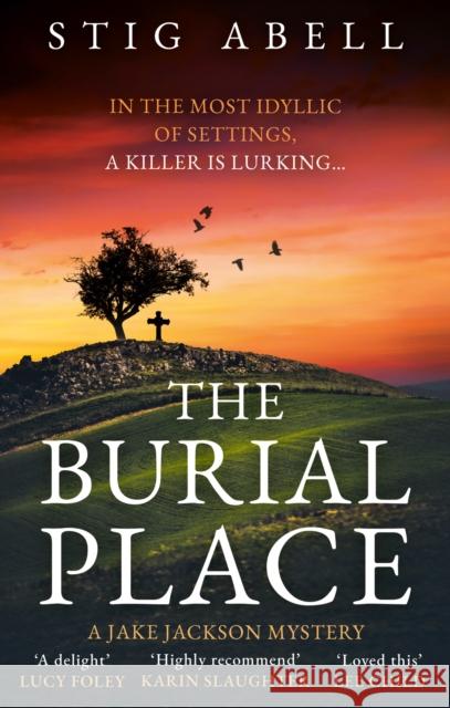 The Burial Place Stig Abell 9780008643669 HarperCollins Publishers