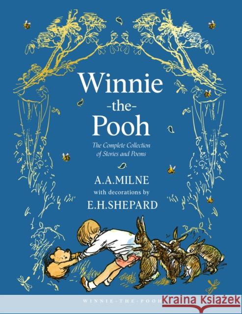 Winnie-The-Pooh: The Complete Collection A. a. Milne E. H. Shepard 9780008645946 Farshore