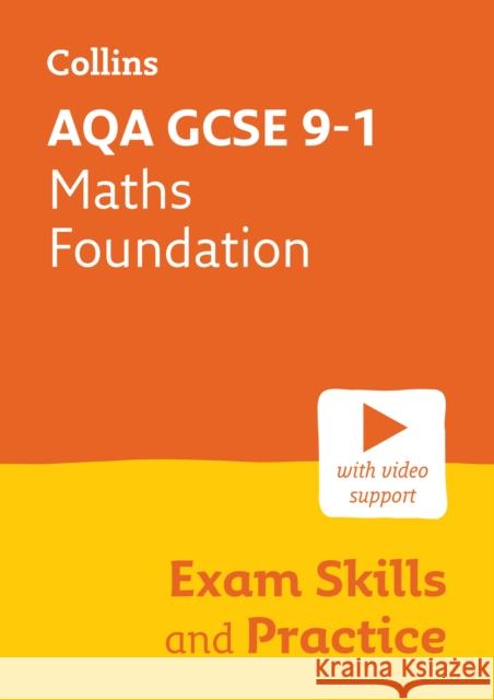 AQA GCSE 9-1 Maths Foundation Exam Skills and Practice: Ideal for the 2024 and 2025 Exams Collins GCSE 9780008647445