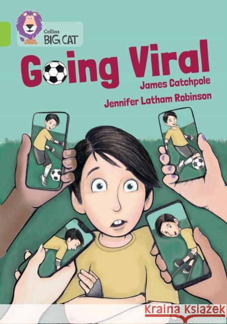 Going Viral: Band 11/Lime James Catchpole 9780008647551 HarperCollins Publishers