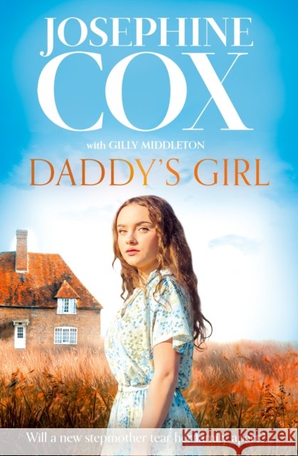 Daddy’s Girl Josephine Cox 9780008650759