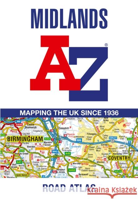 Midlands A-Z Road Atlas A-Z maps 9780008652838 HarperCollins Publishers