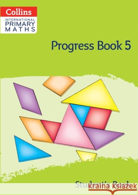 International Primary Maths Progress Book Student’s Book: Stage 5 Peter Clarke 9780008655013