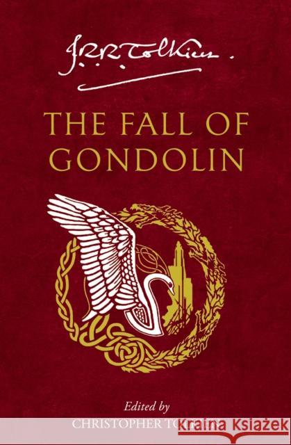 The Fall of Gondolin J. R. R. Tolkien 9780008655662 HarperCollins Publishers