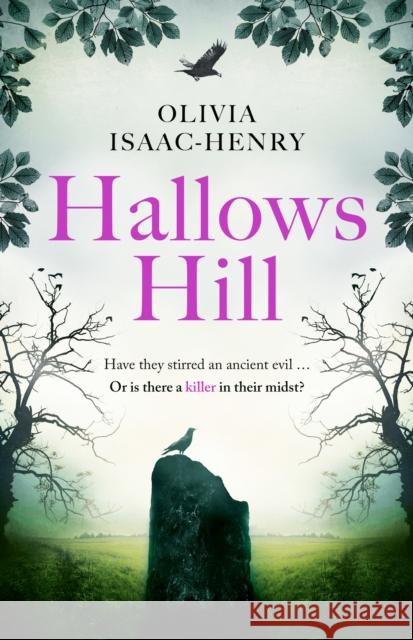 Hallows Hill Olivia Isaac-Henry 9780008656423 HarperCollins Publishers