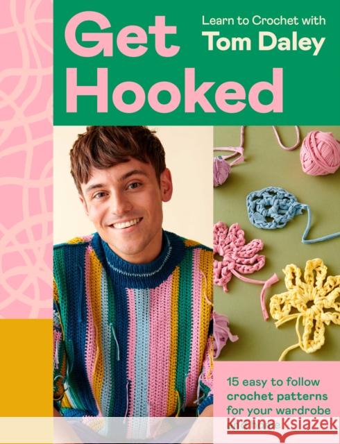 Get Hooked Tom Daley 9780008657017