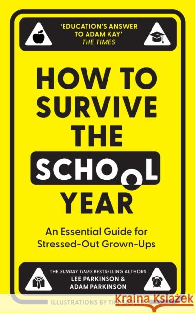 How to Survive the School Year Adam Parkinson 9780008657673 HarperCollins Publishers