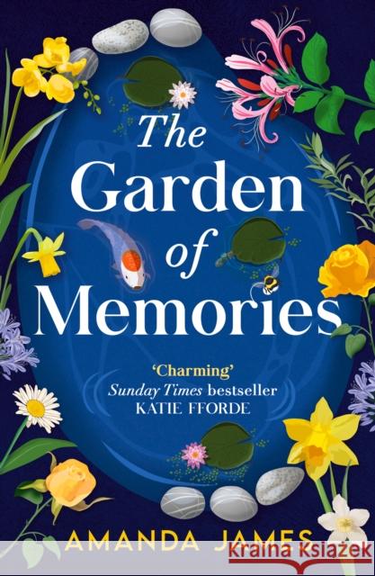 The Garden of Memories Amanda James 9780008657789 HarperCollins Publishers