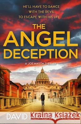 The Angel Deception David Leadbeater 9780008659912 HarperCollins Publishers