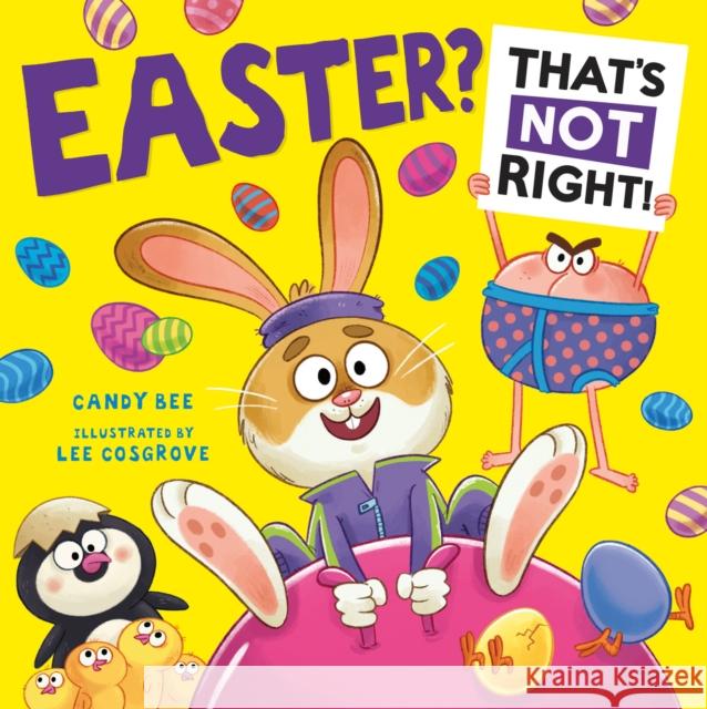 Easter? That’s Not Right! Candy Bee 9780008660000 HarperCollins Publishers