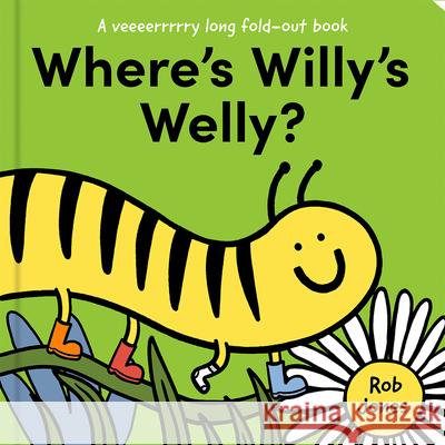 Where’s Willy’s Welly? Rob Jones 9780008660215 HarperCollins Publishers
