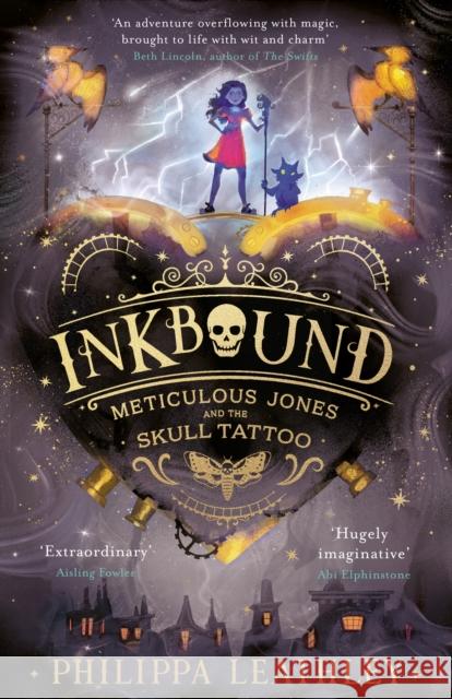 Inkbound: Meticulous Jones and the Skull Tattoo Philippa Leathley 9780008660956