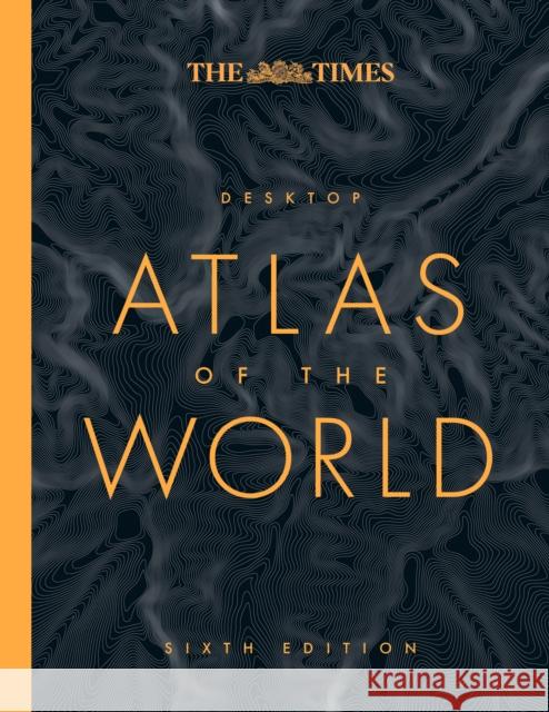 The Times Desktop Atlas of the World Times Atlases 9780008663520 HarperCollins Publishers