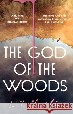 The God of the Woods Liz Moore 9780008663797 HarperCollins Publishers