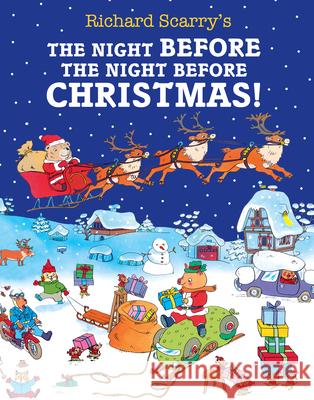 The Night Before The Night Before Christmas Richard Scarry 9780008665395