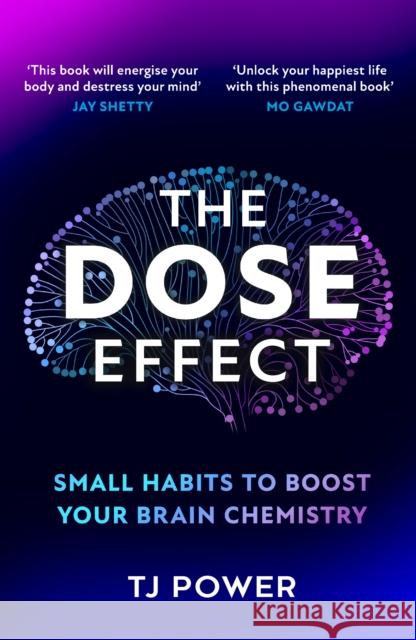The DOSE Effect TJ Power 9780008667337 HarperCollins Publishers