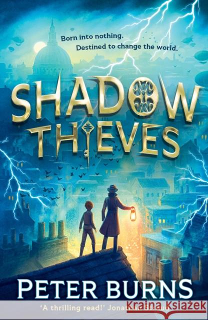 Shadow Thieves Peter Burns 9780008667818