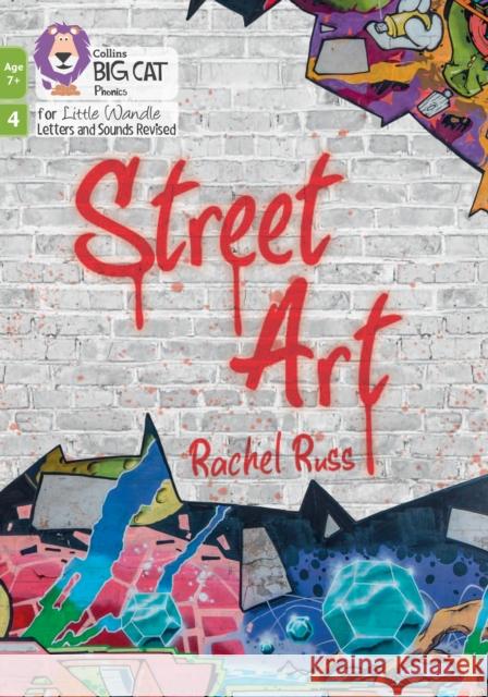 Street Art: Phase 4 Set 2 Rachel Russ 9780008668648