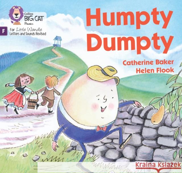 Humpty Dumpty: Foundations for Phonics Catherine Baker 9780008668747 HarperCollins Publishers