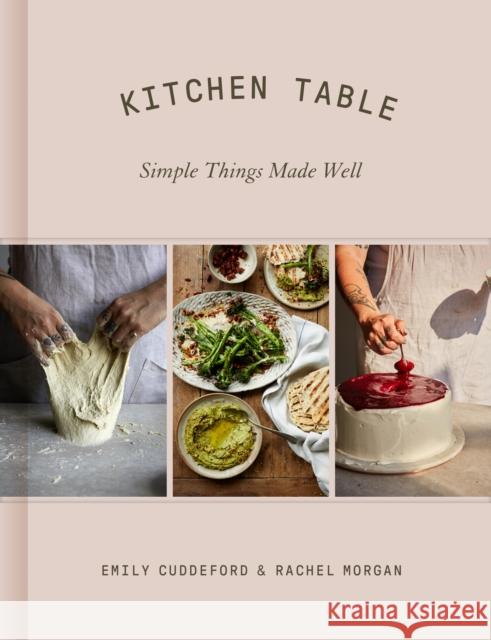 Kitchen Table: Simple Things Made Well Rachel Morgan 9780008669515 HarperCollins Publishers