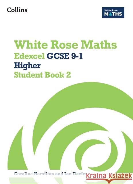 Edexcel GCSE 9-1 Higher Student Book 2 Sahar Shillabeer 9780008669560