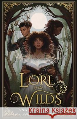 Lore of the Wilds Analeigh Sbrana 9780008671730 HarperCollins Publishers