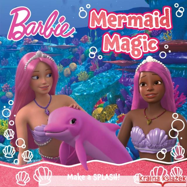 Barbie Mermaid Magic Picture Book Barbie 9780008680527