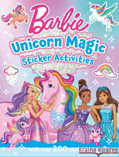 Barbie Unicorn Magic Sticker Activity Book Barbie 9780008681562