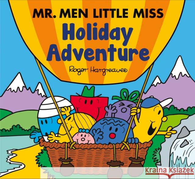 Mr. Men Little Miss: Holiday Adventure Adam Hargreaves 9780008681944 HarperCollins Publishers