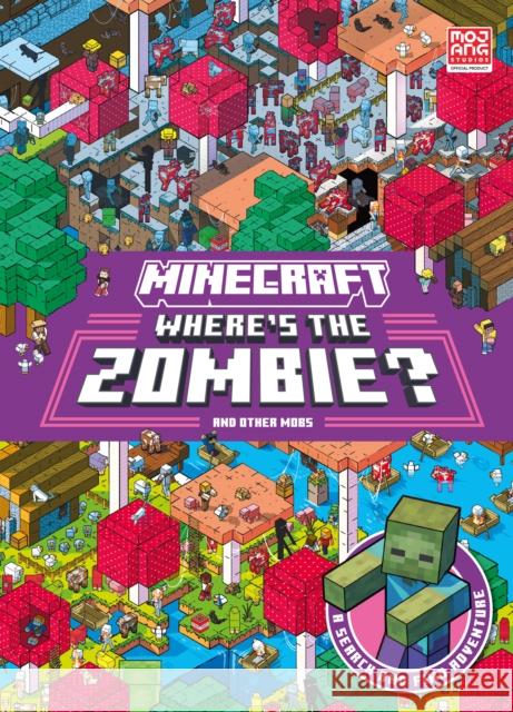 Minecraft Where’s the Zombie? Mojang AB 9780008682354 HarperCollins Publishers
