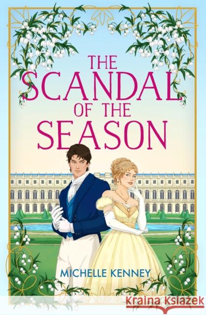 The Scandal of the Season Michelle Kenney 9780008684921
