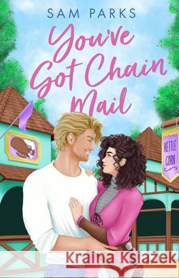 You’ve Got Chain Mail Sam Parks 9780008685584 HarperCollins Publishers