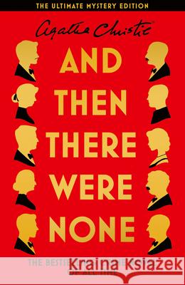 And Then There Were None: The Ultimate Mystery Edition Agatha Christie 9780008687496 HarperCollins Publishers