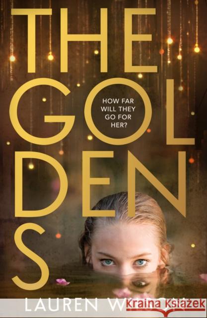 The Goldens Lauren Wilson 9780008687526