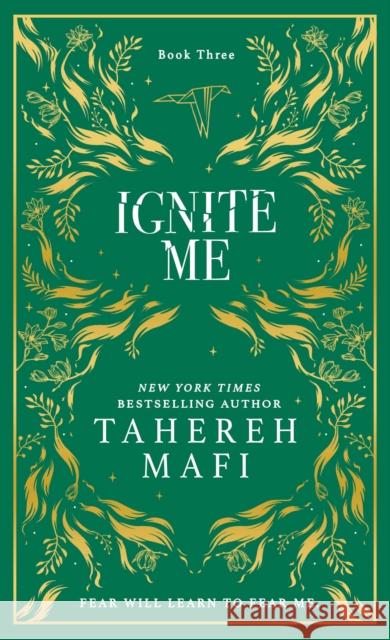 Ignite Me Tahereh Mafi 9780008687632 HarperCollins Publishers