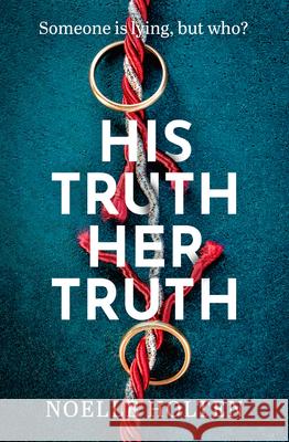 His Truth Her Truth Noelle Holten 9780008694036