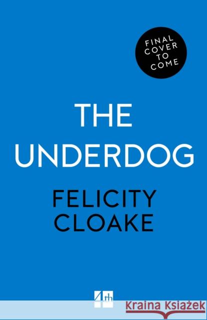The Underdog Felicity Cloake 9780008695293 HarperCollins Publishers