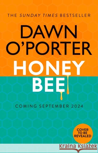 Honeybee Dawn O’Porter 9780008697075