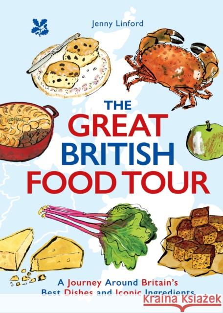 The Great British Food Tour Jenny Linford 9780008697952 HarperCollins Publishers