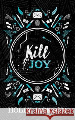 Kill Joy Jackson, Holly 9780008698201