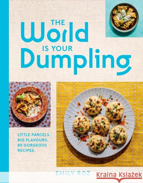 The World Is Your Dumpling Emily Roz 9780008700140