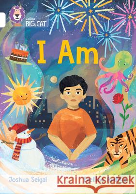 I Am: Band 10/White Joshua Seigal 9780008701680 HarperCollins Publishers