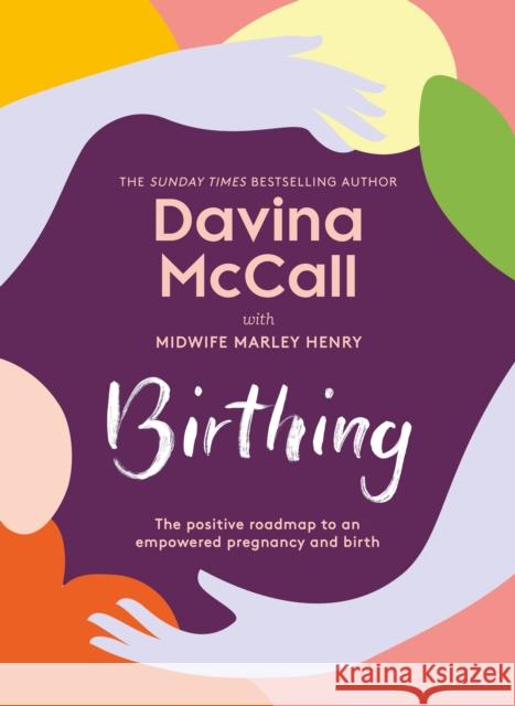 Birthing Davina McCall 9780008701840 HarperCollins Publishers