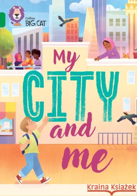 My City and Me: Band 15/Emerald Dr Russell Jones 9780008704049