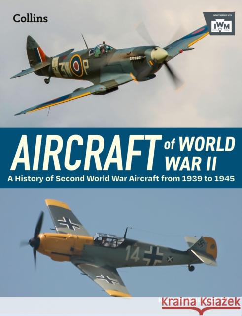 Aircraft of World War 2 Kieran Whitworth 9780008704179