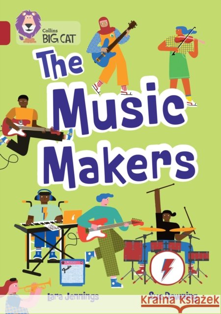 The Music Makers: Band 14/Ruby Lara Jennings 9780008704414